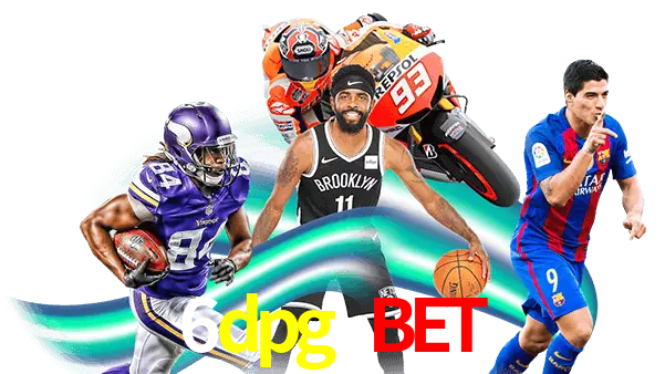 6dpg bet